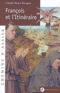 François et l'itinéraire