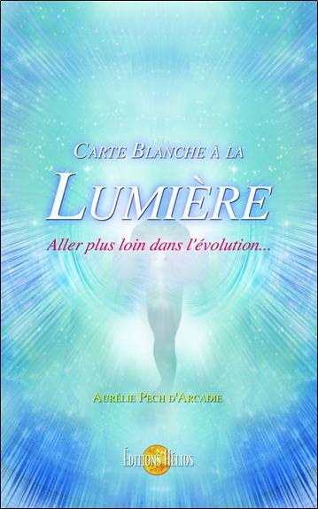 Carte blanche à la lumière : aller plus loin dans l'évolution