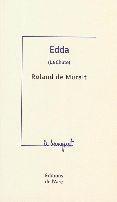 Edda : la chute