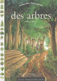 Des arbres