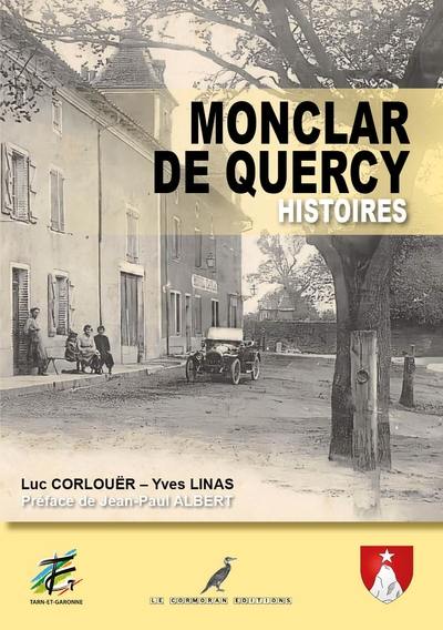 Monclar de Quercy : histoires