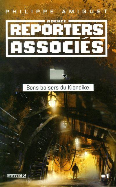 Bons baisers du Klondike