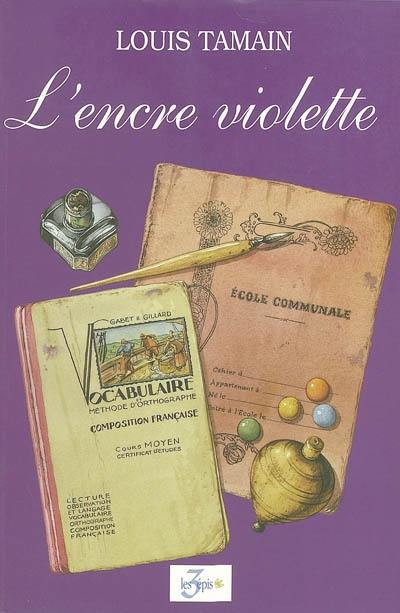 L'encre violette. Vol. 1