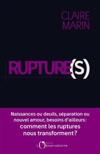 Rupture(s)