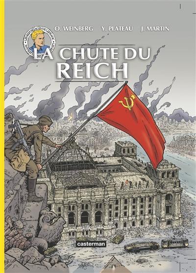 Les reportages de Lefranc. La chute du Reich