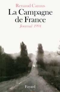 La campagne de France : journal 1994