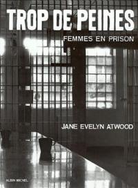 Trop de peines : femmes en prison