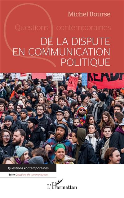 De la dispute en communication politique