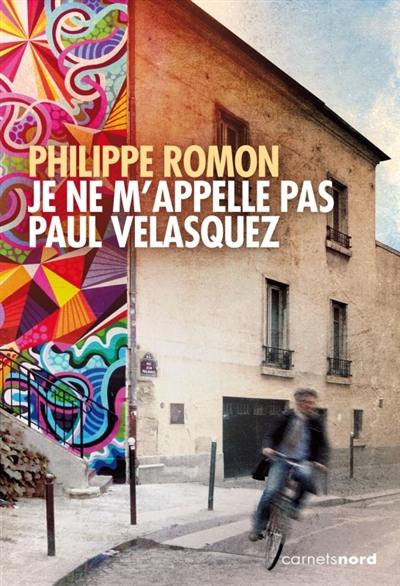 Je ne m'appelle pas Paul Velasquez