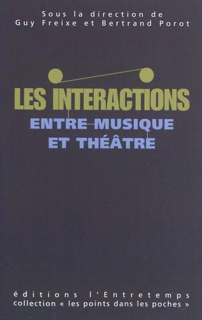 Les interactions entre musique et théâtre