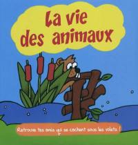 La vie des animaux