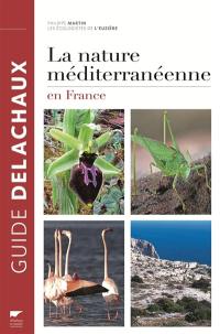 La nature méditerranéenne en France