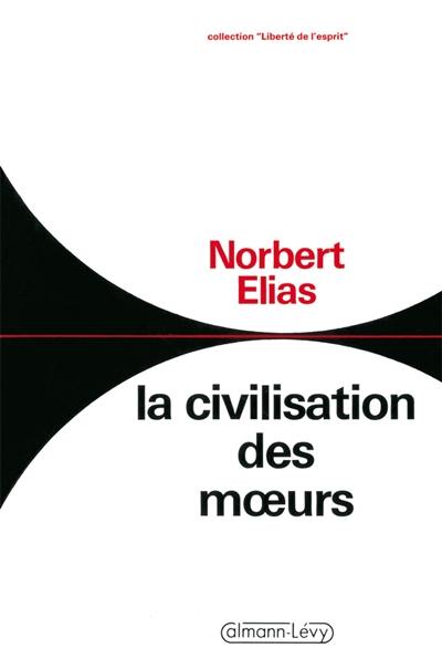 La Civilisation des moeurs