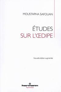 Etudes sur l'Oedipe