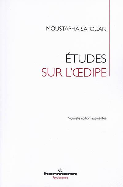 Etudes sur l'Oedipe