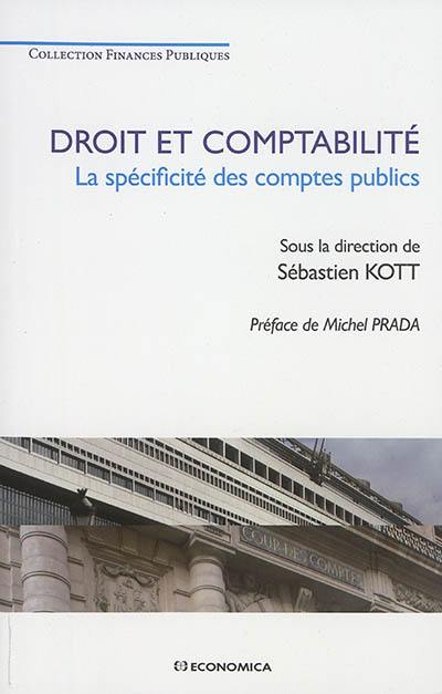 Droit et comptabilité : la spécificité des comptes publics