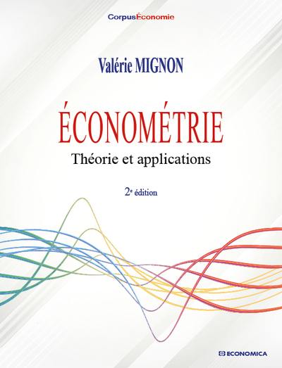 Econométrie : théorie et applications