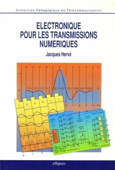 Electronique pour les transmissions numériques