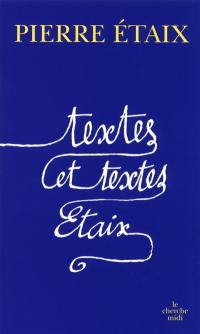 Textes et textes, Etaix