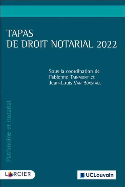 Tapas de droit notarial 2022