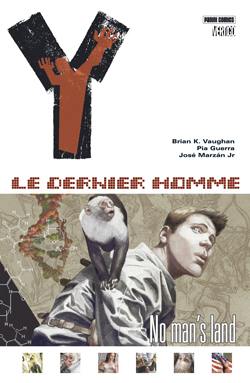 Y le dernier homme. Vol. 1. No man's land