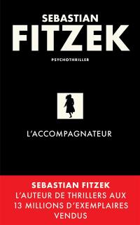 L'accompagnateur : psychothriller