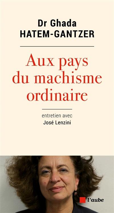 Aux pays du machisme ordinaire : entretien avec José Lenzini