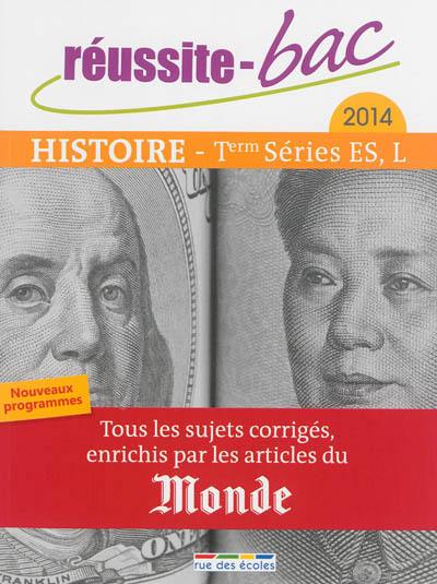 Histoire terminale séries ES, L : 2014