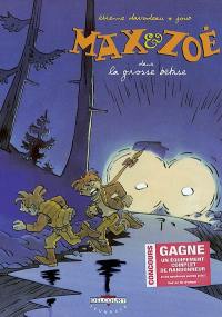 Max et Zoé. Vol. 4. La grosse bêtise