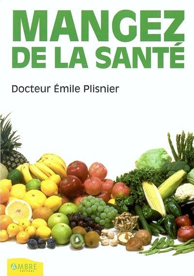 Mangez de la santé