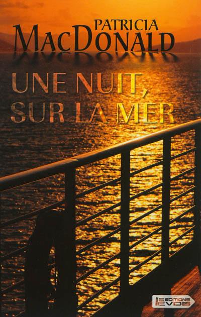 Une nuit, sur la mer