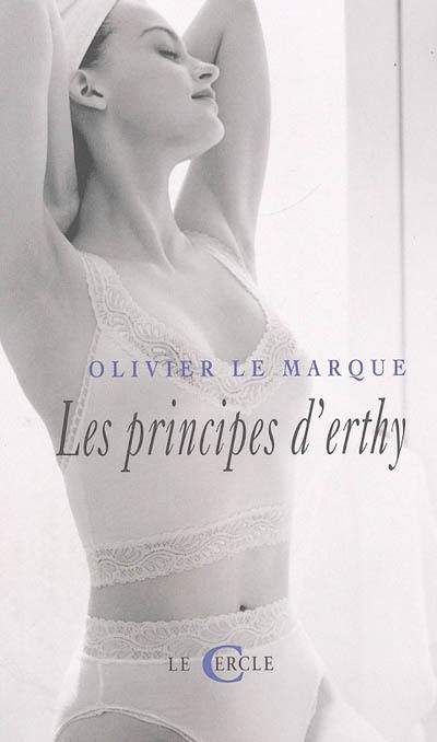 Les principes d'Erthy : récit