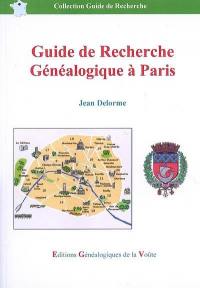 Guide de recherche généalogique à Paris