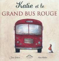 Katie et le grand bus rouge