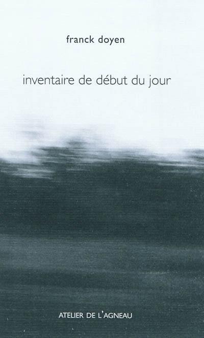 Inventaire de début du jour : journal de Brigitte Jean