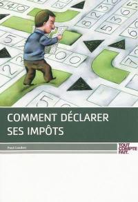 Comment déclarer ses impôts