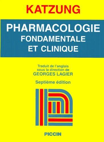 Pharmacologie fondamentale et clinique