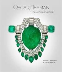 Oscar Heyman The Jewelers’ Jeweler