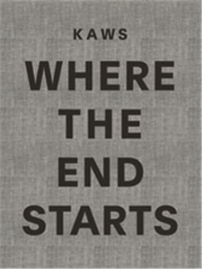 KAWS Where the End Starts