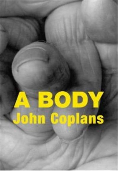 John Coplans A Body