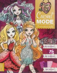 Carnet de mode : destination mode