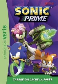 Sonic prime. Vol. 4. L'arbre qui cache la forêt