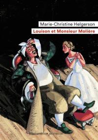 Louison et monsieur Molière