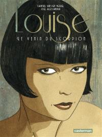 Louise : le venin du scorpion