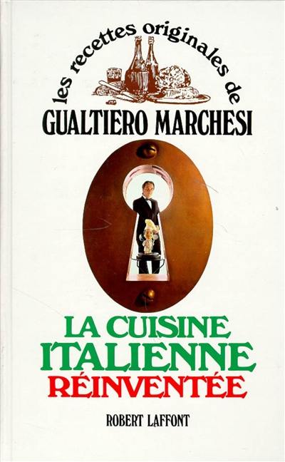 La Cuisine italienne réinventée