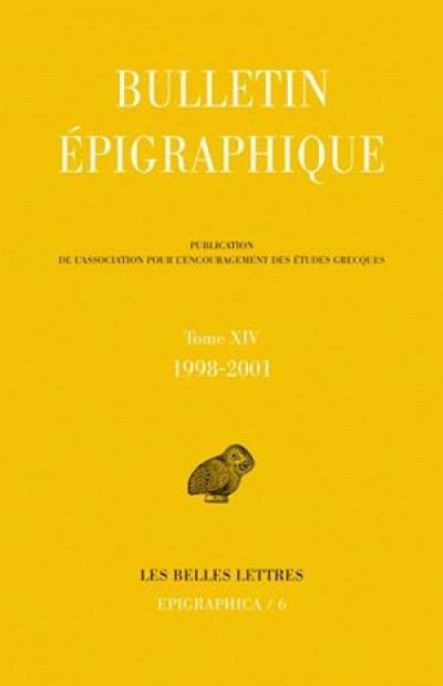 Bulletin épigraphique. Vol. 14. 1998-2001