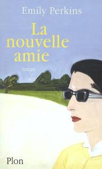 La nouvelle amie