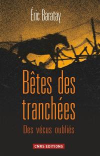 Bêtes des tranchées : des vécus oubliés