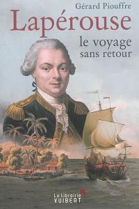 Lapérouse : le voyage sans retour