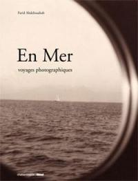 En mer : voyages photographiques